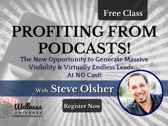 Profiting From Podcasts with WU Expert Steve Olsher