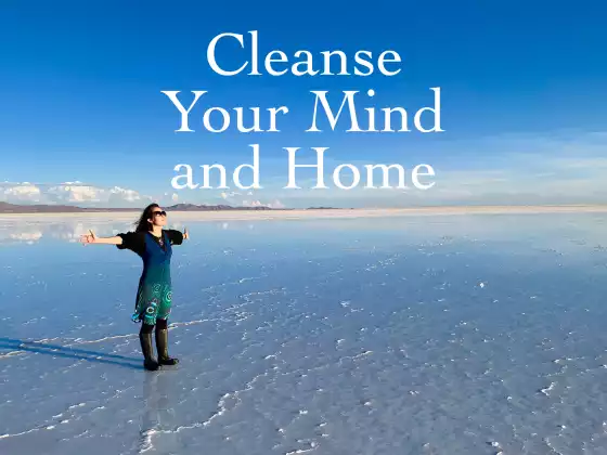 Start Your New Year by Cleansing Your Home and Mind