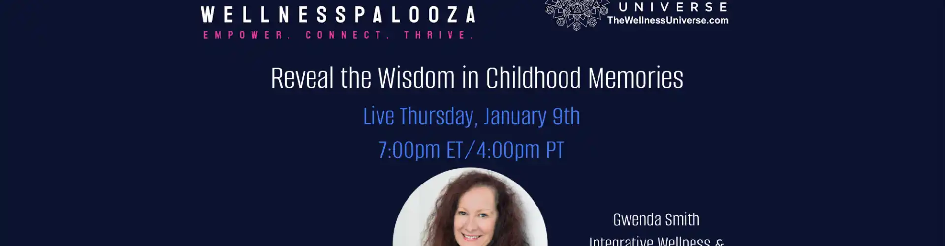 Wellnesspalooza 2025 Reveal the Wisdom in Childhood Memories with Gwenda Smith