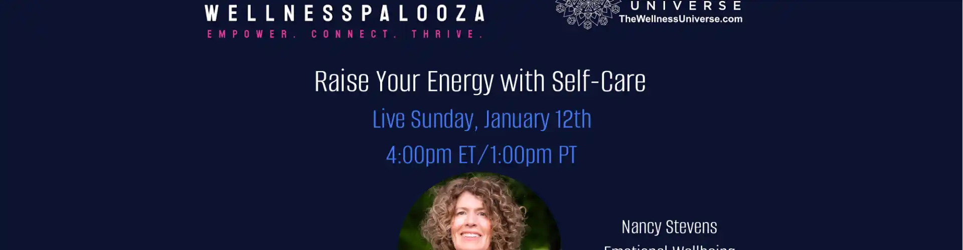 Wellnesspalooza 2025 與 Nancy Stevens 一起透過自我保健提升能量 - Online Class by The Wellness Universe