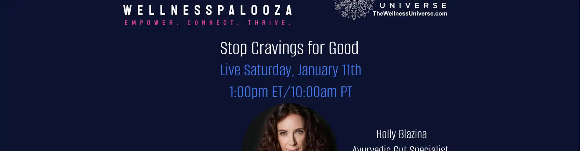 Wellnesspalooza 2025 Stop Cravings for Good with Holly Blazina